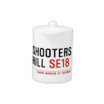Shooters  Hill  Teapots