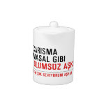 CaRiSMa  MaSaL GiBi   Teapots