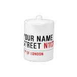 Your Name Street  Teapots