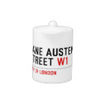 Jane Austen Street  Teapots