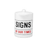 signs  Teapots
