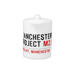 Manchester Project  Teapots