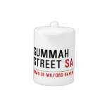Summah Street  Teapots