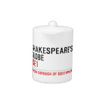 Shakespeare's globe   Teapots