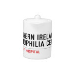Northern ireland Haemophilia Centre   Teapots