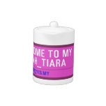 WELCOME TO MY FROG #ULFAH_TIARA     Teapots