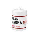 JALAN NANGKA  Teapots