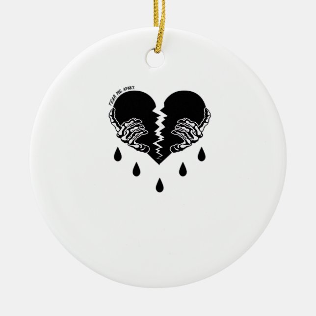 Tear Me Apart Emotional Dark Tone Ceramic Ornament (Front)