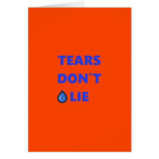 Tears Don't Lie Cards (Front)