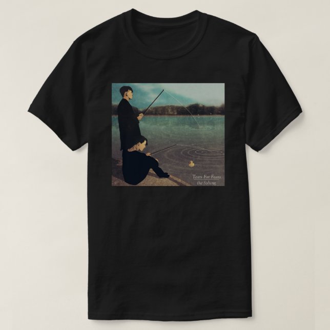 Tears for Fears - The Fishing Art Print T-Shirt (Design Front)