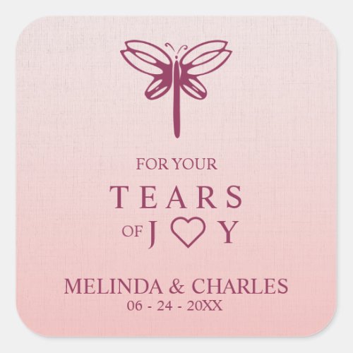 Tears of Joy for Wedding with Burgundy Dragonfly Square Sticker