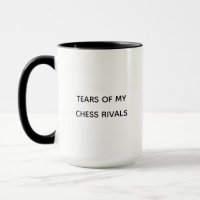 Tears of My Chess Rivals Funny