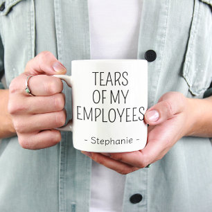 Tears of My Employees Funny Boss Manager Mug