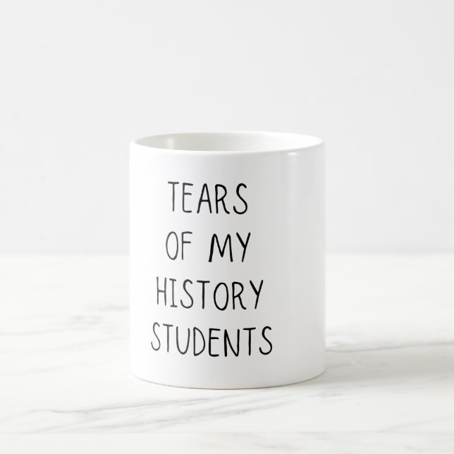 Tears of My History Students Coffee Mug (Center)