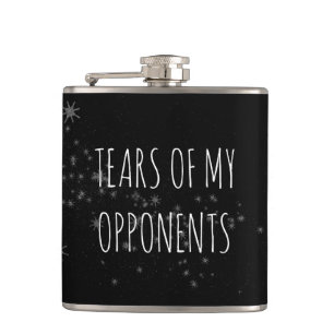 Tears of My Opponents Funny Gift Hip Flask