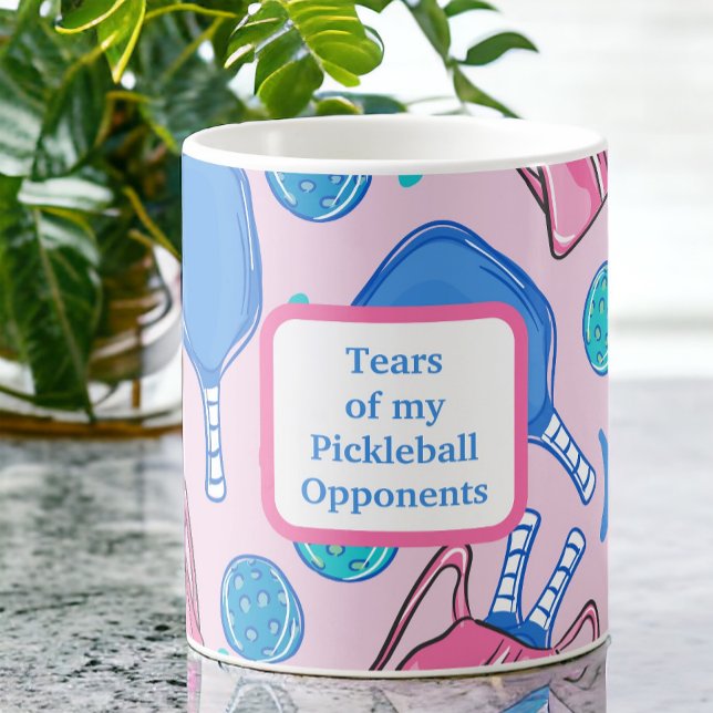 Tears of my Pickleball Opponents Pickleball Pink  Coffee Mug (Creator Uploaded)