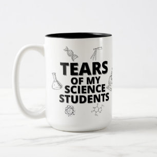 Tears Of My Science Students Teacher Gift Two-Tone Coffee Mug