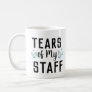 Tears of My Staff Worlds Best Boss Ever Gift  Coffee Mug