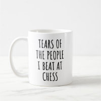 Tears Of The People I Beat At Chess