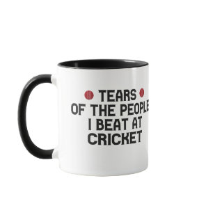 Tears Of The People I Beat At Cricket Funny  Mug