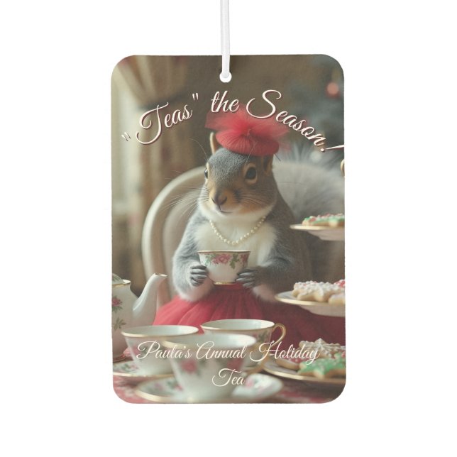 "Teas" the Season  Air Freshener (Front)