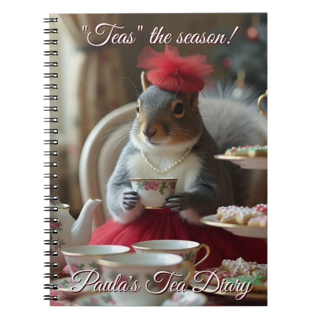 "Teas" the Season  Notebook (Front)