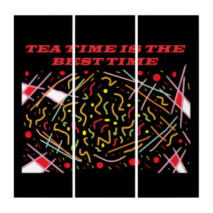 Teatime is the best time art design
