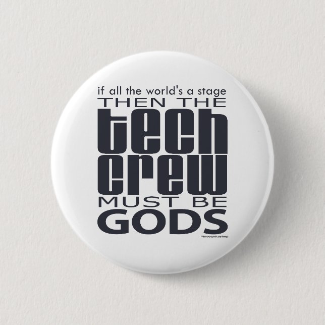 Tech Crew Gods Button (Front)