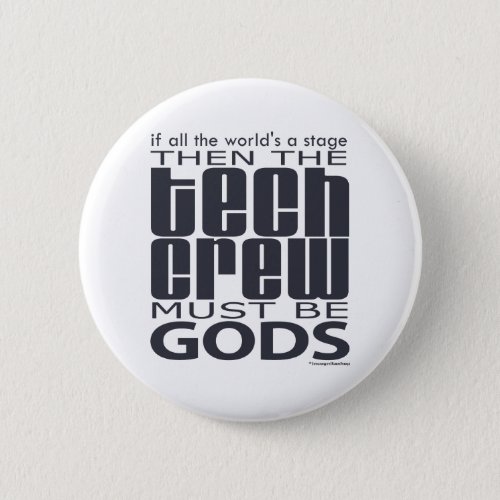 Tech Crew Gods Button