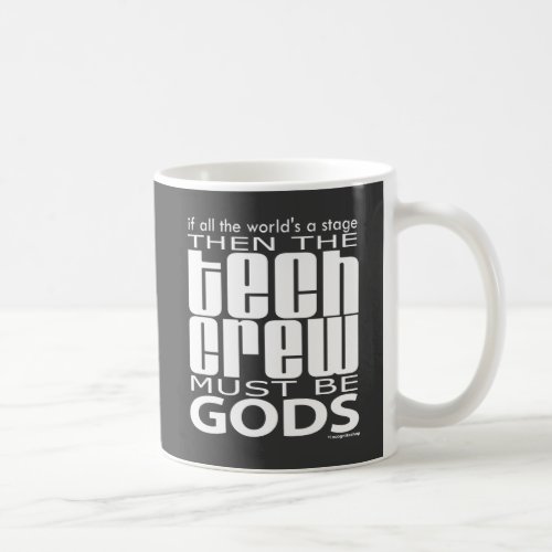 Tech Crew Gods Coffee Mug