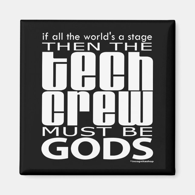 Tech Crew Gods Magnet (Front)