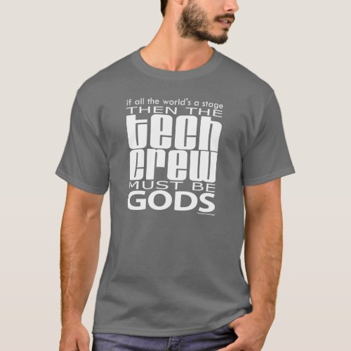 Tech Crew Gods T_Shirt