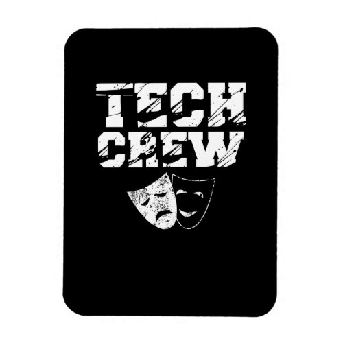 Tech Crew Team Sound Theater Theatre Musical Studi Magnet