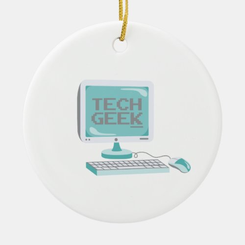 Tech Geek Ceramic Ornament