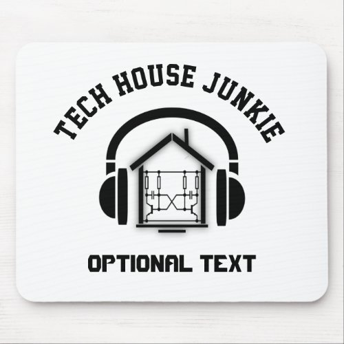 Tech House Music Junkie Custom Light Mouse Pad