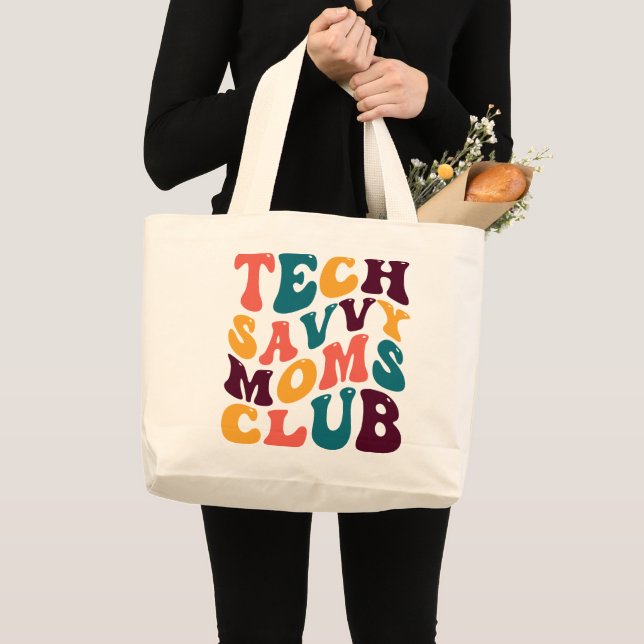 Tech Savvy Moms Club Souvenir Retro Style Groovy Large Tote Bag (Front (Product))