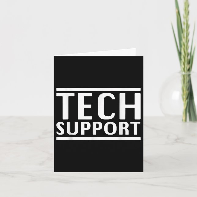 Tech Support  Card (Front)