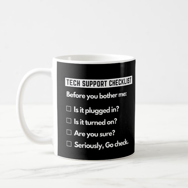 Tech Support Checklist Funny Computer Geek Coffee Mug (Left)