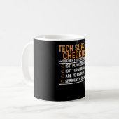 Tech Support Computer Geek Funny Techie Gift Idea Coffee Mug (Front Left)