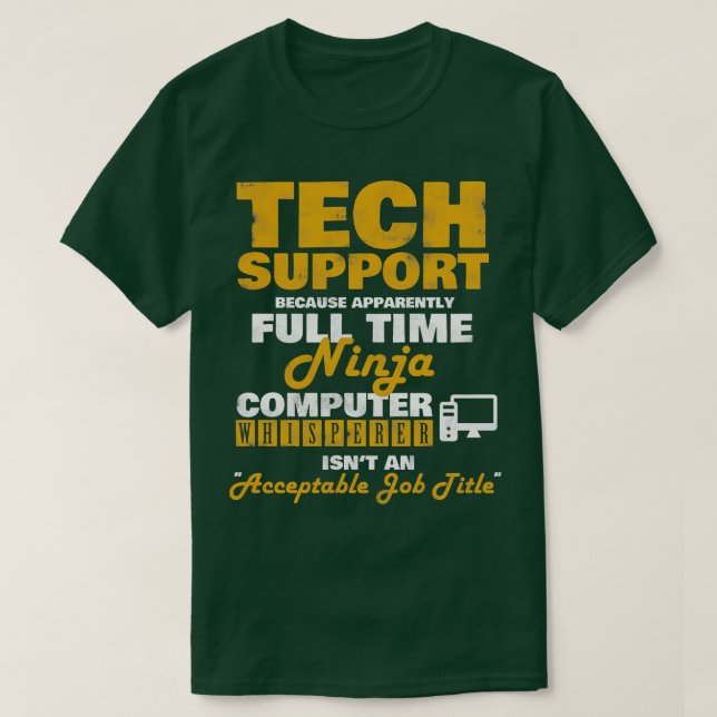 Tech Support Computer Whisperer Funny T-Shirt (Design Front)