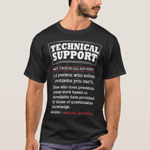 Tech Support Definition Funny Computer Nerd Sysadm T_Shirt