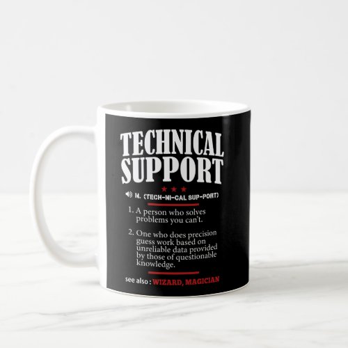 Tech Support Definition Funny Engineer Computer Ne Coffee Mug