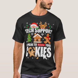 Tech Support Delete Your Cookies Men Ugly Christma T-Shirt