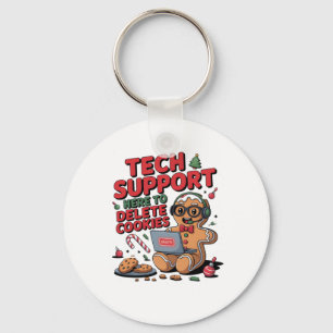 Tech Support Im Here To Delete Your Cookies Christ Keychain