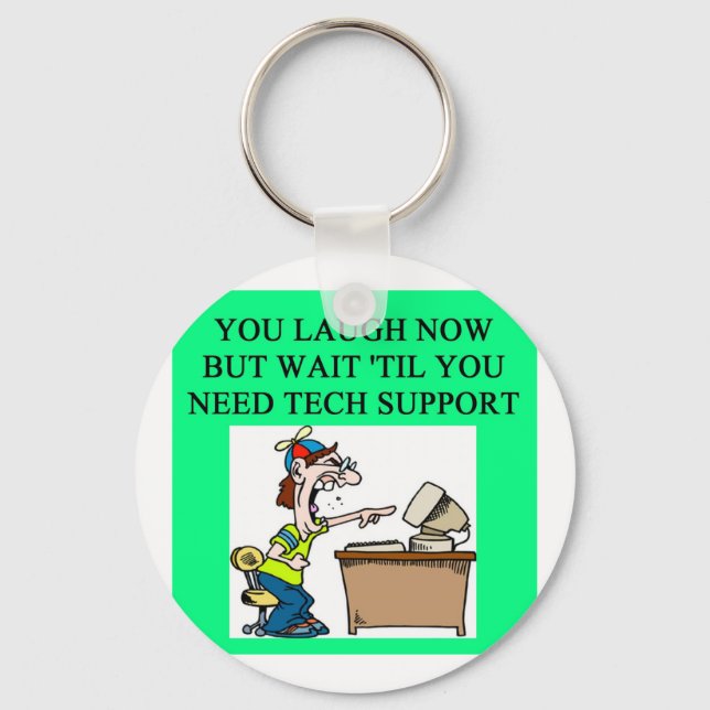 tech support joke keychain (Front)