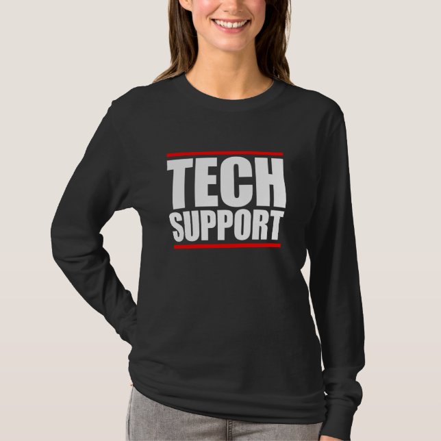 Tech Support T-Shirt (Front)