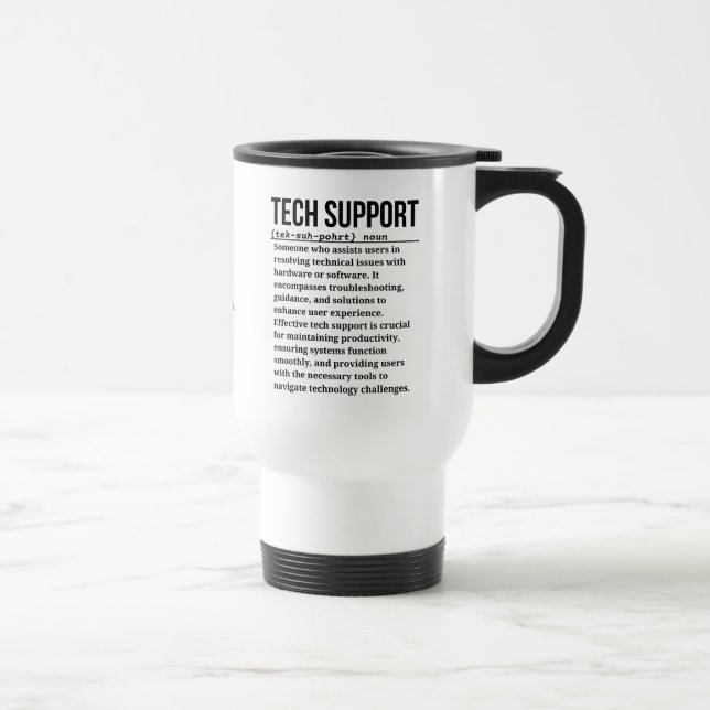 Tech support travel mug (Right)