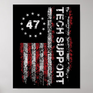 Tech Support Us Flag White House Tech Support D.o. Poster