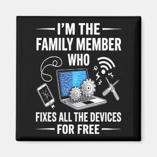 Tech Suprt Design For Men, Boys, Dad. Funny Meme  Magnet