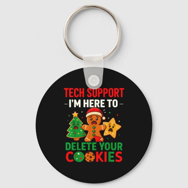 Tech Suprt Here To Delete Cookies Christmas Men Wo Keychain (Front)